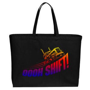 Oooh Shift Funny Gift Trucker Semi Truck Driver Big Rig Trucking Meaningful Gift Cotton Canvas Jumbo Tote