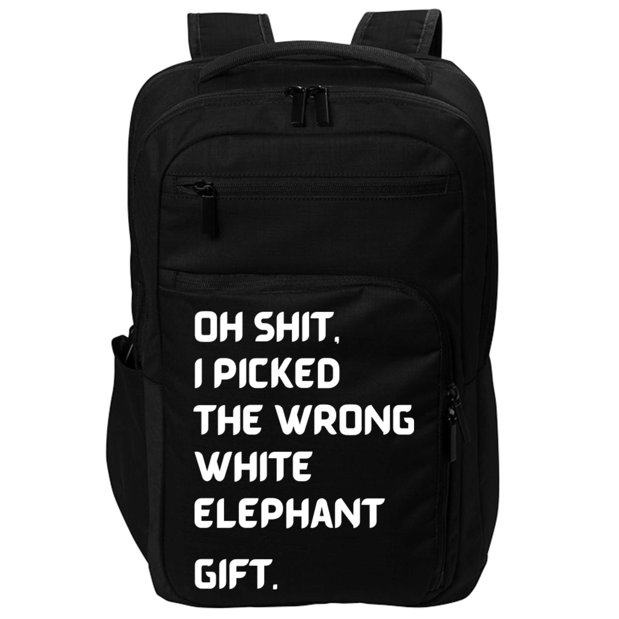 Oh Shit Funny White Elephant Gifts For Adults Under 15 20 Impact Tech Backpack