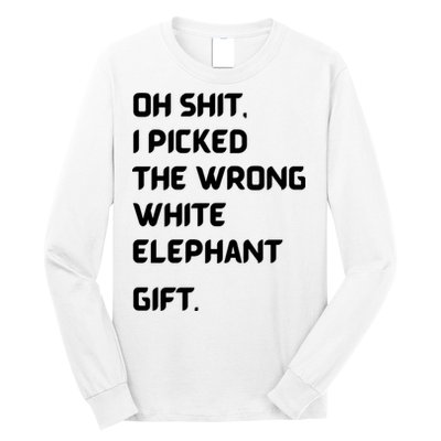Oh Shit Funny White Elephant Gifts For Adults Under 15 20 Long Sleeve Shirt