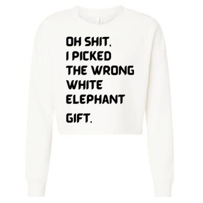Oh Shit Funny White Elephant Gifts For Adults Under 15 20 Cropped Pullover Crew