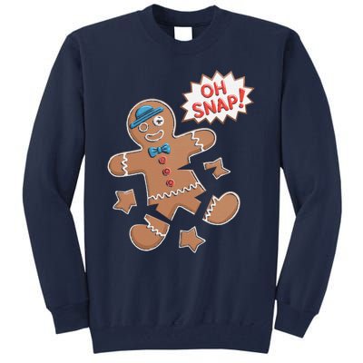 Oh Snap Funny Gingerbread Cookie Holiday Design For Bakers Tall Sweatshirt