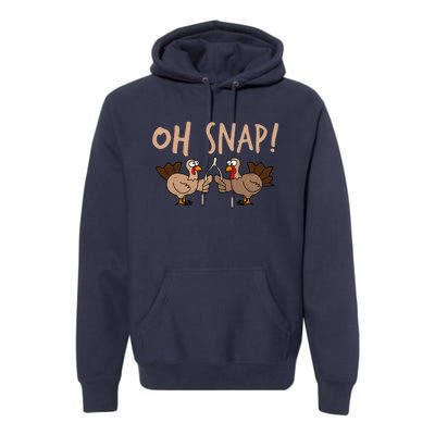 Oh Snap Funny Turkey Wishbone Thanksgiving Dinner Premium Hoodie