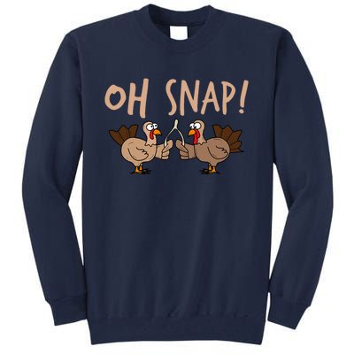 Oh Snap Funny Turkey Wishbone Thanksgiving Dinner Tall Sweatshirt