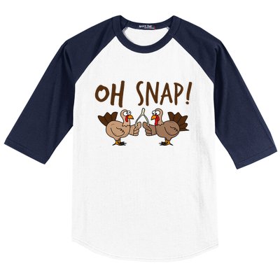 Oh Snap Funny Turkey Wishbone Thanksgiving Dinner Baseball Sleeve Shirt