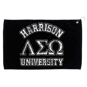 Old School Fraternity Comedy Property Harrison University Grommeted Golf Towel