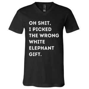 Oh Shit Funny White Elephant Gifts For Adults Under 15 20 V-Neck T-Shirt