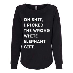 Oh Shit Funny White Elephant Gifts For Adults Under 15 20 Womens California Wash Sweatshirt