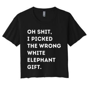 Oh Shit Funny White Elephant Gifts For Adults Under 15 20 Women's Crop Top Tee