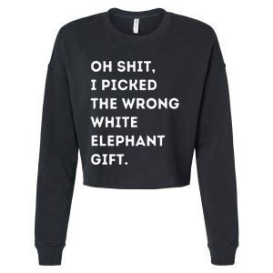 Oh Shit Funny White Elephant Gifts For Adults Under 15 20 Cropped Pullover Crew