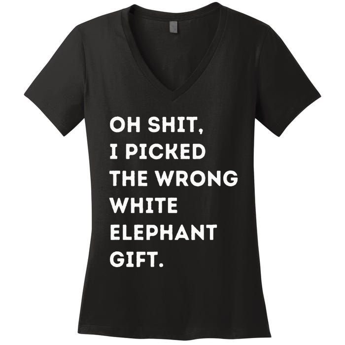 Oh Shit Funny White Elephant Gifts For Adults Under 15 20 Women's V-Neck T-Shirt