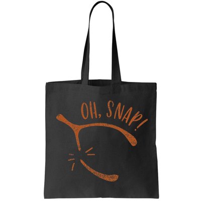 Oh Snap! Funny Turkey Day Print Wishbone Happy Thanksgiving Bag