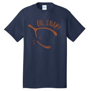 Oh Snap! Funny Turkey Day Print Wishbone Happy Thanksgiving Tall T-Shirt