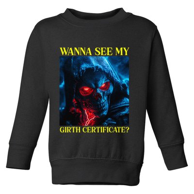 Oddly Specific Funny Girth Certificate Toddler Sweatshirt