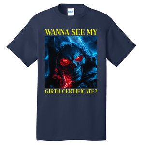 Oddly Specific Funny Girth Certificate Tall T-Shirt