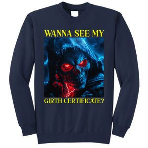 Oddly Specific Funny Girth Certificate Tall Sweatshirt