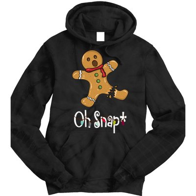 Oh Snap Funny Gingerbread Cookie Tie Dye Hoodie