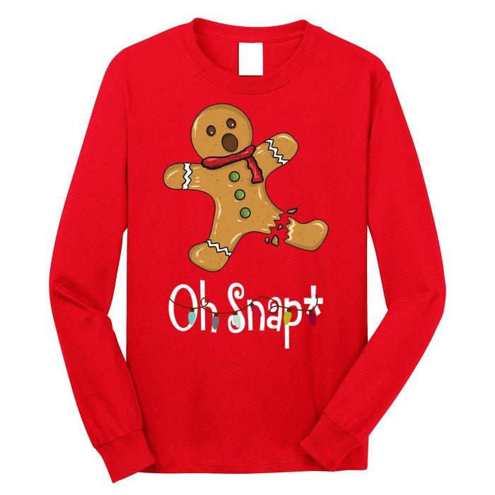 Oh Snap Funny Gingerbread Cookie Long Sleeve Shirt