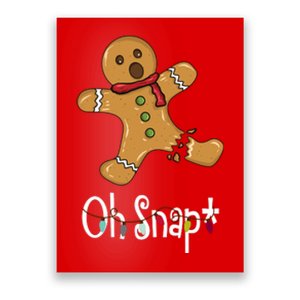 Oh Snap Funny Gingerbread Cookie Poster