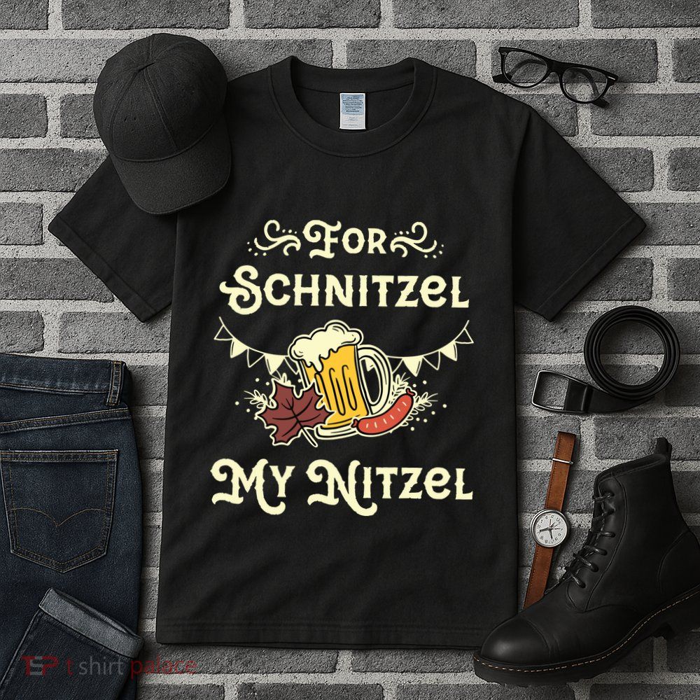 Oktoberfest Shirts For Schnitzel My Nitzel Funny Octoberfest Tall T-Shirt