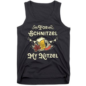 Oktoberfest Shirts For Schnitzel My Nitzel Funny Octoberfest Tank Top