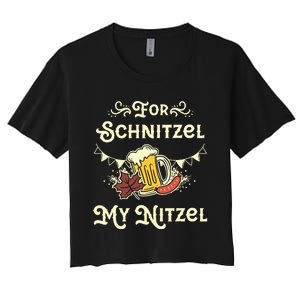 Oktoberfest Shirts For Schnitzel My Nitzel Funny Octoberfest Women's Crop Top Tee