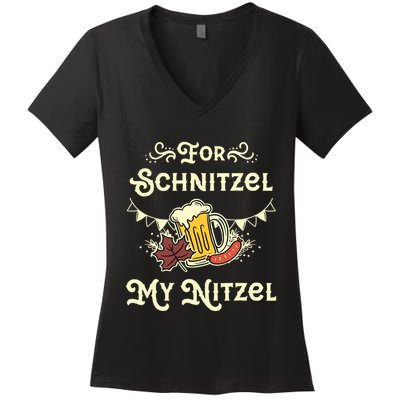 Oktoberfest Shirts For Schnitzel My Nitzel Funny Octoberfest Women's V-Neck T-Shirt
