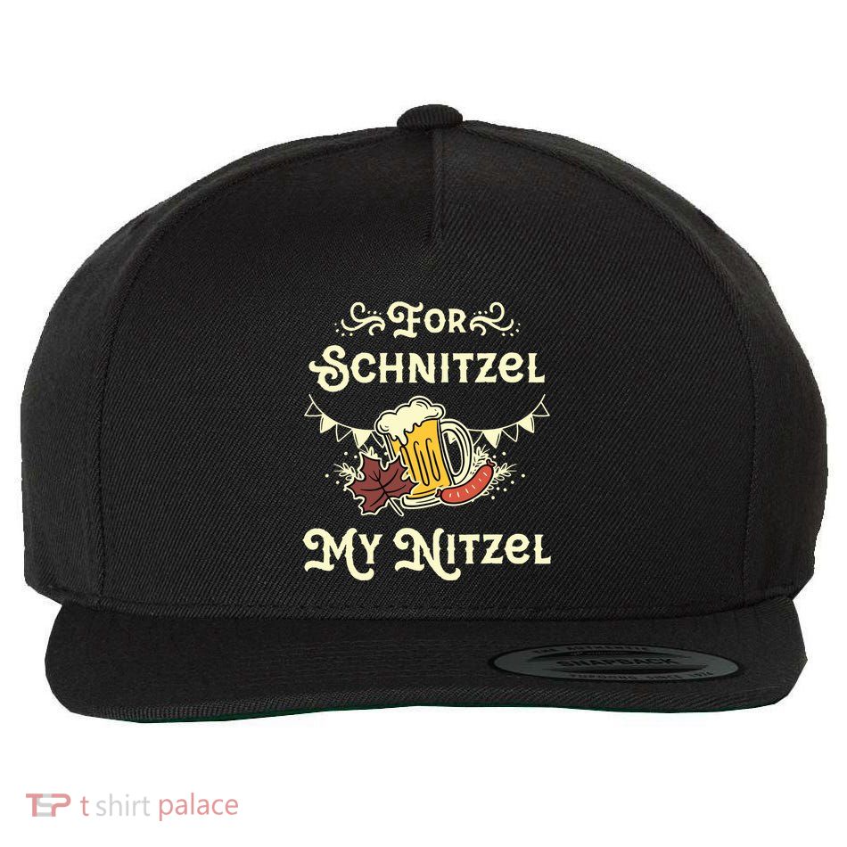 Oktoberfest Shirts For Schnitzel My Nitzel Funny Octoberfest Wool Snapback Cap