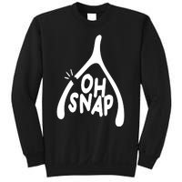 Oh Snap Funny Broken Bone Sweatshirt