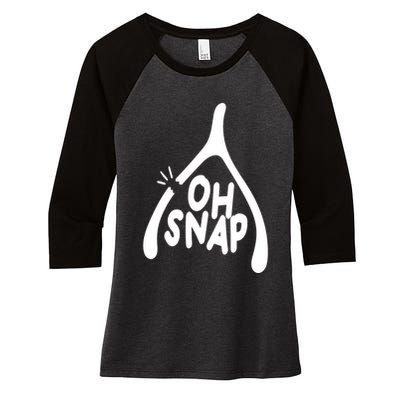 Oh Snap Funny Broken Bone Women's Tri-Blend 3/4-Sleeve Raglan Shirt