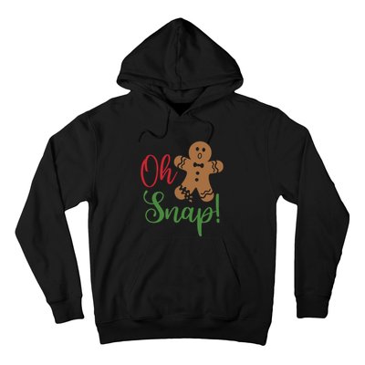 Oh Snap Funny Gingerbread Christmas Hoodie