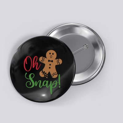 Oh Snap Funny Gingerbread Christmas Button