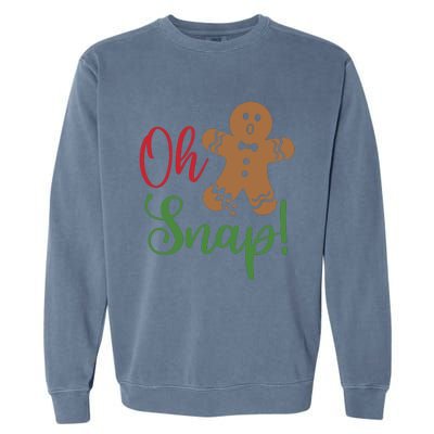 Oh Snap Funny Gingerbread Christmas Garment-Dyed Sweatshirt