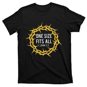 One Size Fits All Bible Christian Faith Jesus Christ T-Shirt