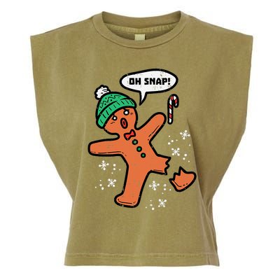 Oh Snap Funny Gingerbread Christmas Xmas Holiday Gift Idea Trending Garment-Dyed Women's Muscle Tee