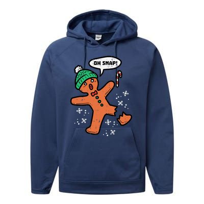 Oh Snap Funny Gingerbread Christmas Xmas Holiday Gift Idea Trending Performance Fleece Hoodie