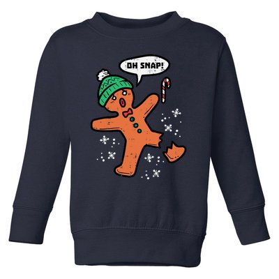 Oh Snap Funny Gingerbread Christmas Xmas Holiday Gift Idea Trending Toddler Sweatshirt