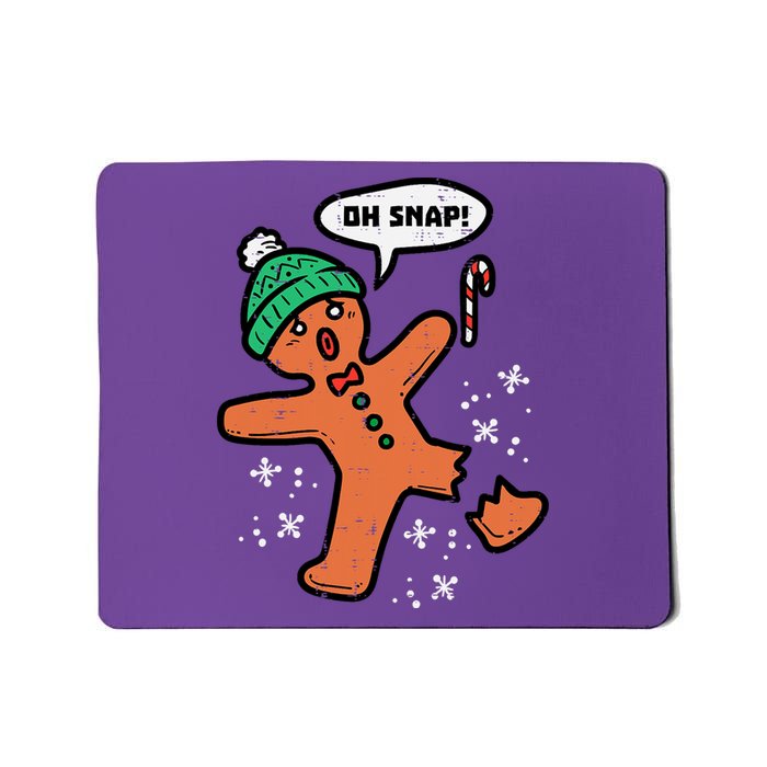 Oh Snap Funny Gingerbread Christmas Xmas Holiday Gift Idea Trending Mousepad