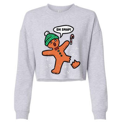 Oh Snap Funny Gingerbread Christmas Xmas Holiday Gift Idea Trending Cropped Pullover Crew