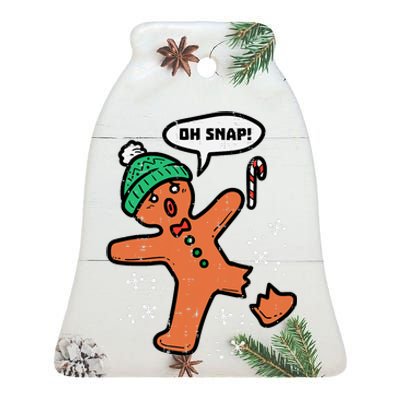 Oh Snap Funny Gingerbread Christmas Xmas Holiday Gift Idea Trending Ceramic Bell Ornament