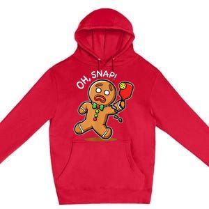 Oh Snap Funny Gingerbread Man Playing Pickleball Premium Pullover Hoodie