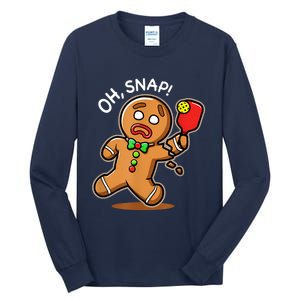 Oh Snap Funny Gingerbread Man Playing Pickleball Tall Long Sleeve T-Shirt