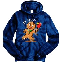 Oh Snap Funny Gingerbread Man Playing Pickleball Tie Dye Hoodie