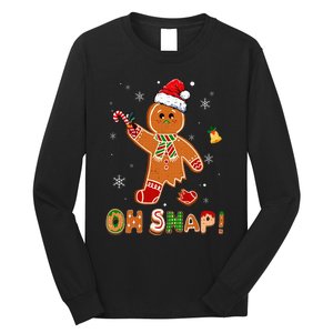 Oh Snap Gingerbread Funny Christmas Xmas Long Sleeve Shirt