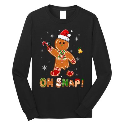 Oh Snap Gingerbread Funny Christmas Xmas Long Sleeve Shirt