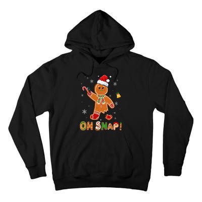 Oh Snap Gingerbread Funny Christmas Xmas Tall Hoodie