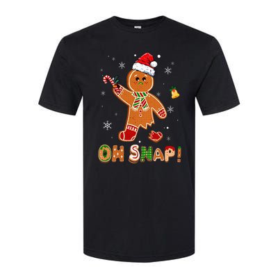 Oh Snap Gingerbread Funny Christmas Xmas Softstyle CVC T-Shirt