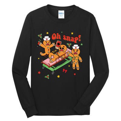 Oh Snap Gingerbread Nurse Funny Nursing Christmas Holiday Tall Long Sleeve T-Shirt