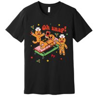 Oh Snap Gingerbread Nurse Funny Nursing Christmas Holiday Premium T-Shirt