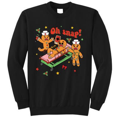 Oh Snap Gingerbread Nurse Funny Nursing Christmas Holiday Tall Sweatshirt