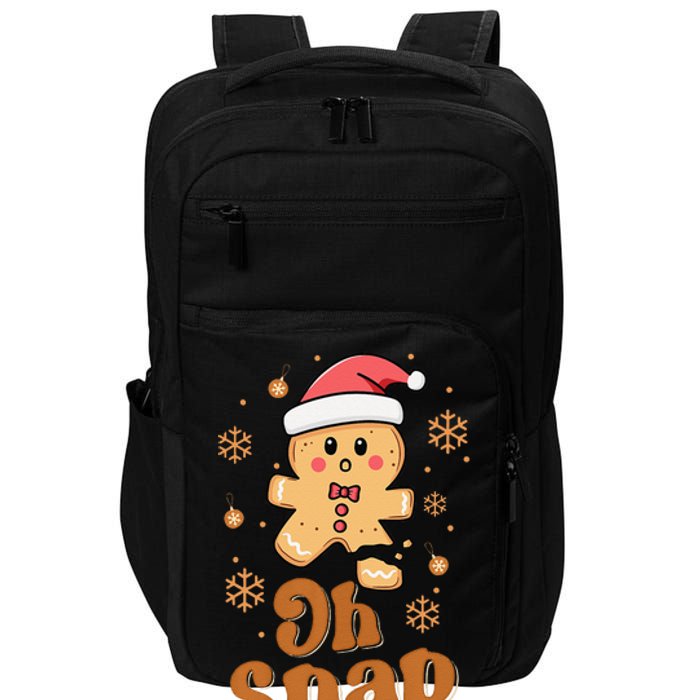 Oh Snap Gingerbread Man Cute Christmas Cookie Baking Team Impact Tech Backpack